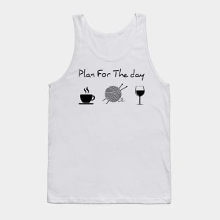 Plan For The Day Coffee Knitting Wine Tank Top